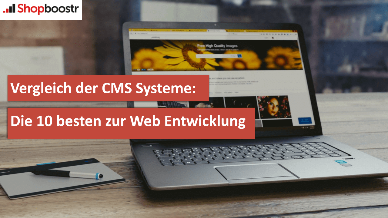 Vergleich der CMS Systeme Die 10 besten zur Web Entwicklung