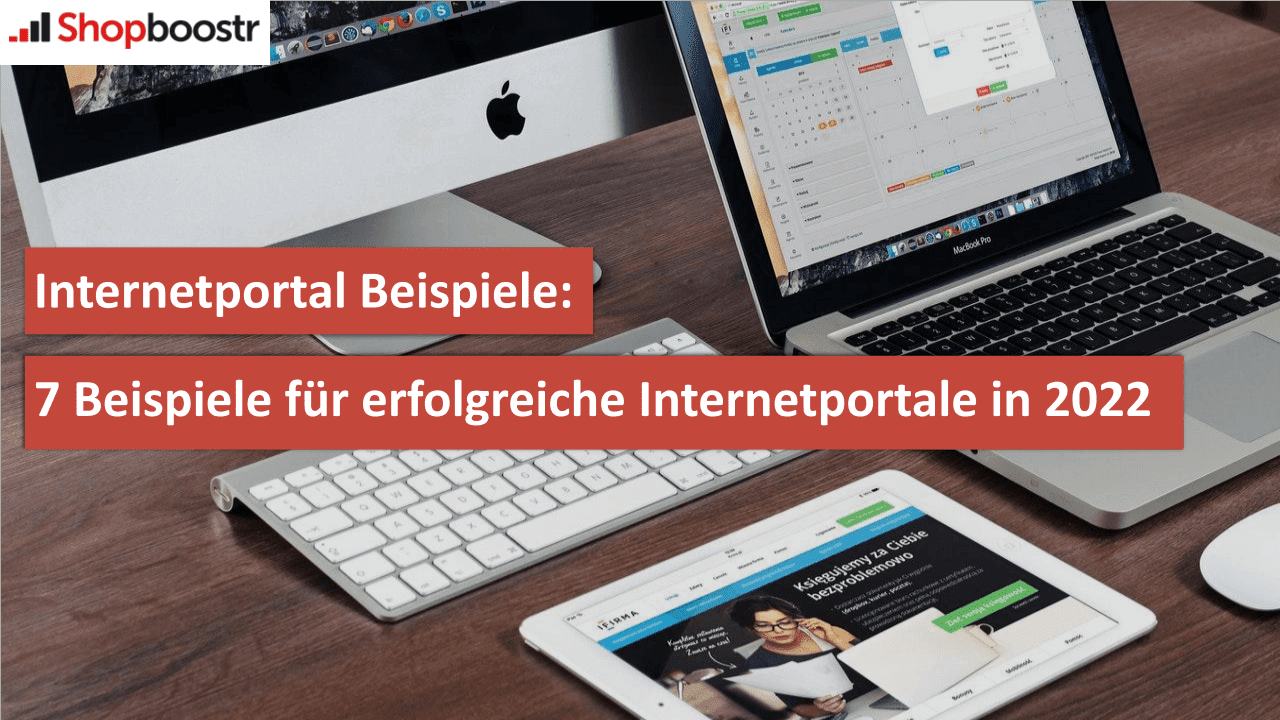INTERNETPORTAL BEISPIELE: 7 BEISPIELE FÜR ERFOLGREICHE INTERNETPORTALE IN 2022 INTERNETPORTAL BEISPIELE: 7 BEISPIELE FÜR ERFOLGREICHE INTERNETPORTALE IN 2022