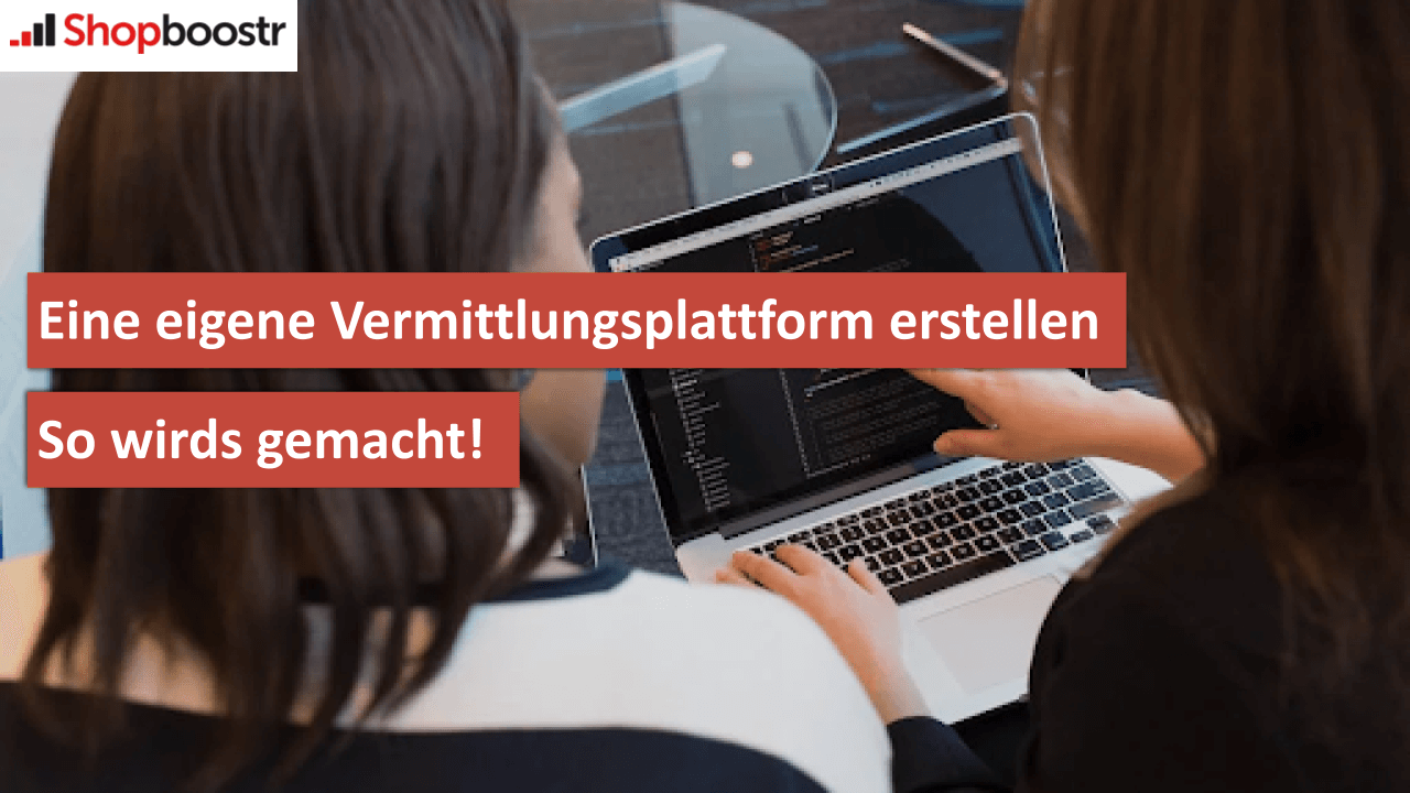 Vermittlungsplattform erstellen