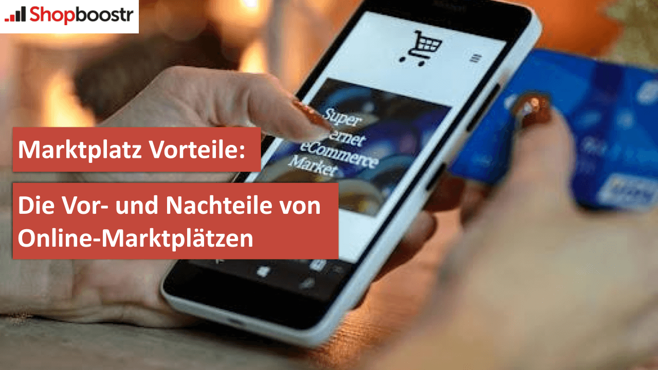 Marktplatz Vorteile