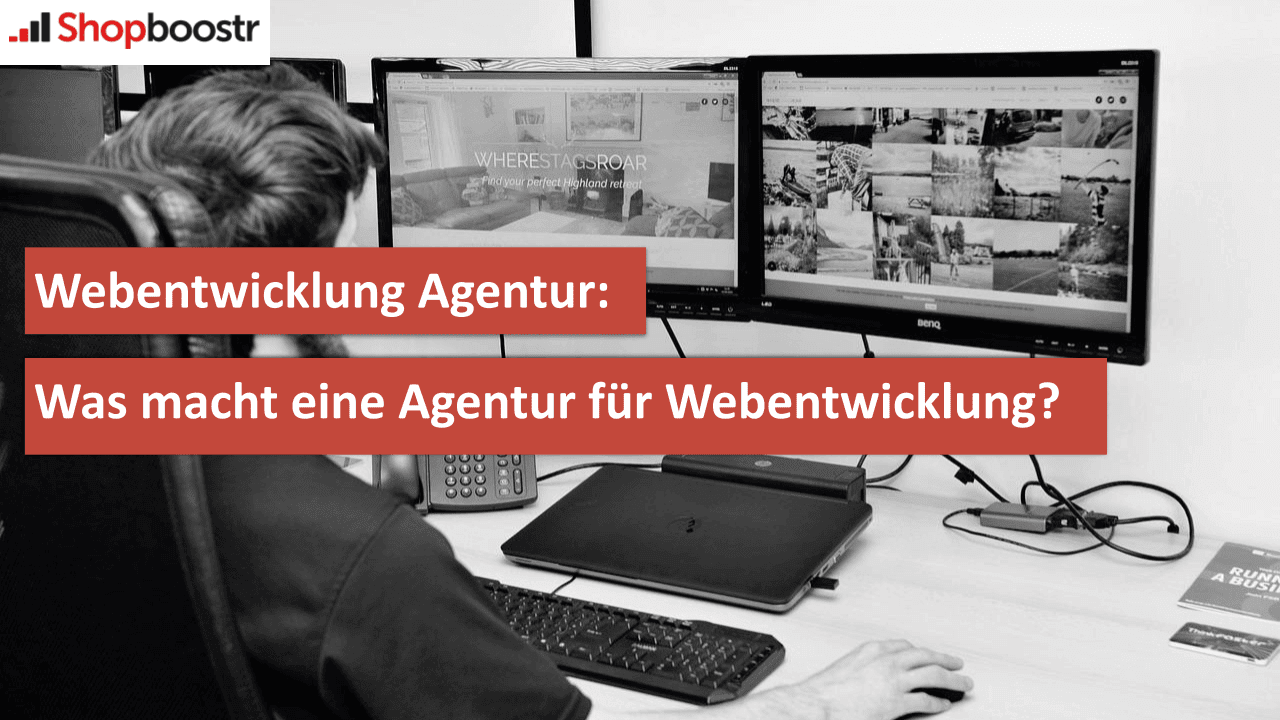 Webentwicklung Agentur Was macht eine Agentur für Webentwicklung