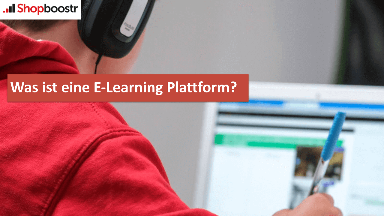 Was ist eine E-Learning Plattform